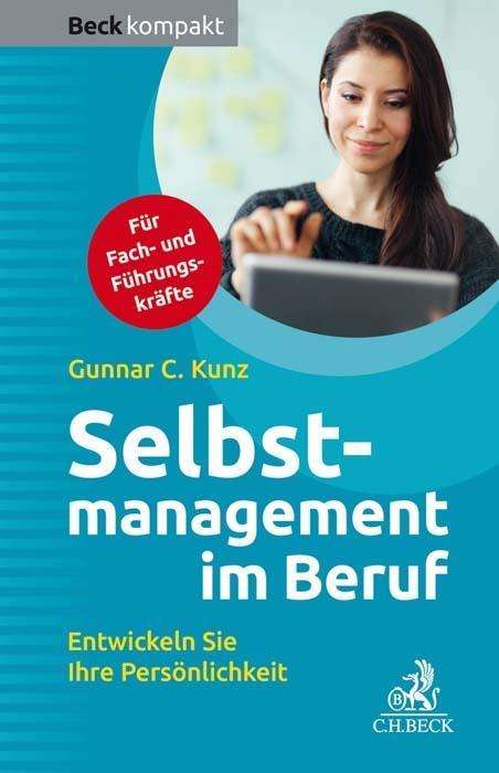 Cover for Kunz · Kunz:selbstmanagement Im Beruf (Book)