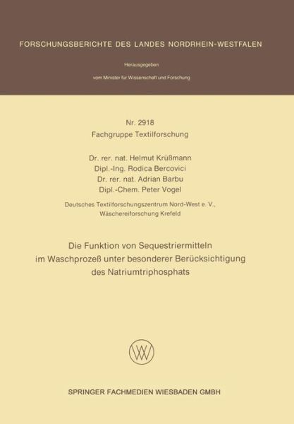 Cover for Helmut Krussmann · Funktion Von Sequestriermitteln Im Waschprozess Unter Besonderer Berucksichtigung Des Natriumtriphosphats (Taschenbuch) [1980 edition] (1980)