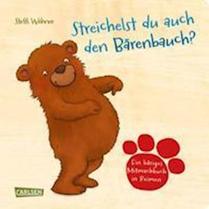 Cover for Steffi Wöhner · Streichelst du auch den Bärenbauch? (Kartonbuch) (2022)