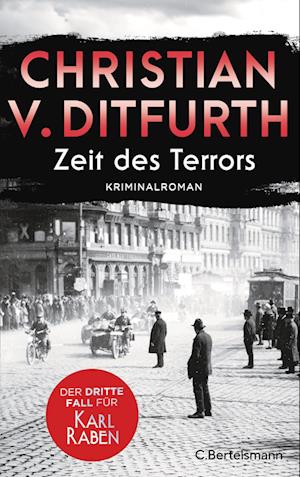 Cover for Christian v. Ditfurth · Zeit des Terrors (Book) (2024)