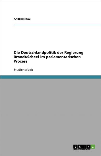 Cover for Kaul · Die Deutschlandpolitik der Regieru (Book) [German edition] (2013)