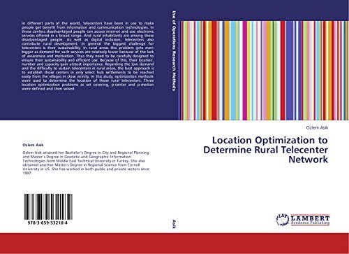 Location Optimization to Determine Rural Telecenter Network - Asik Ozlem - Kirjat - LAP Lambert Academic Publishing - 9783659532184 - torstai 24. huhtikuuta 2014