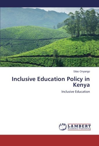 Inclusive Education Policy in Kenya - Silas Onyango - Libros - LAP LAMBERT Academic Publishing - 9783659561184 - 9 de julio de 2014
