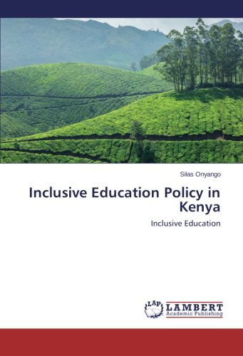 Cover for Silas Onyango · Inclusive Education Policy in Kenya (Pocketbok) (2014)