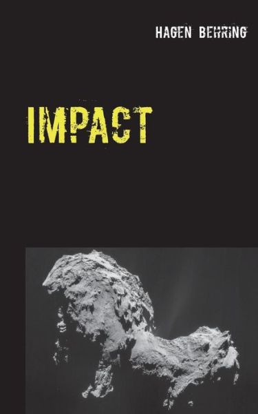 Cover for Hagen Behring · Impact (Paperback Book) (2015)