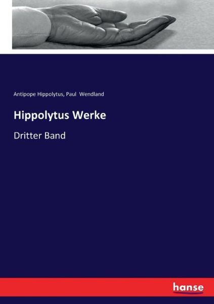 Cover for Hippolytus · Hippolytus Werke (Book) (2021)