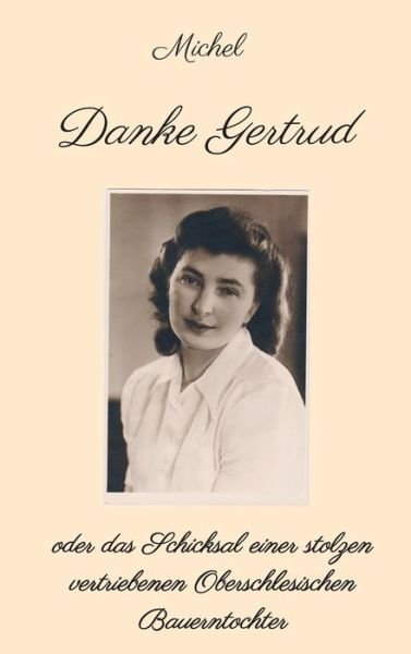 Cover for Michel · Danke Gertrud (Bog) (2017)