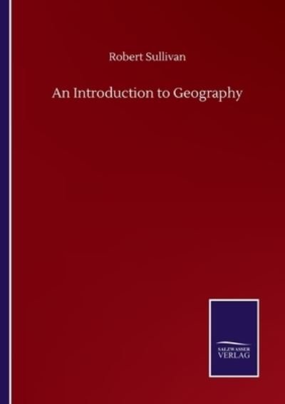 Cover for Robert Sullivan · An Introduction to Geography (Paperback Book) (2020)