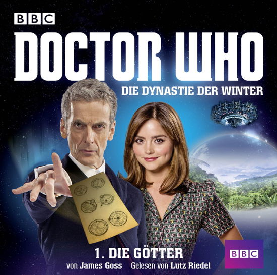 Doctor Who: Die Dynastie Der Winter Teil 1-die G - James Goss - Music - LUEBBE AUDIO-DEU - 9783785754184 - August 12, 2016