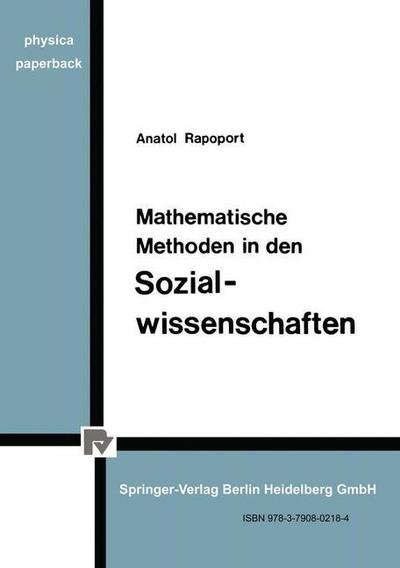 Cover for A Rapoport · Mathematische Methoden in Den Sozialwissenschaften - Physica-Paperback (Paperback Book) [1980 edition] (1980)