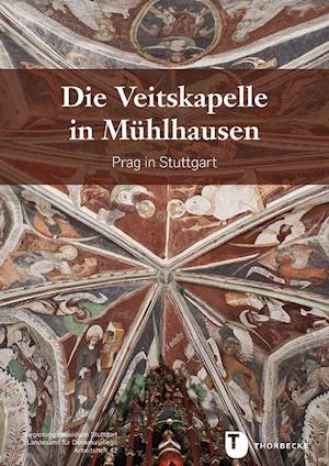 Cover for Dörthe Jakobs · Die Veitskapelle in Mühlhausen (Taschenbuch) (2021)