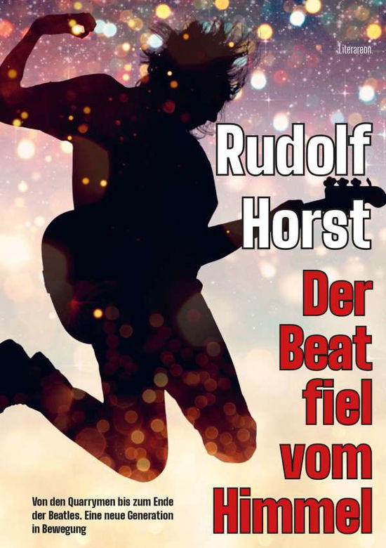 Cover for Horst · Der Beat fiel vom Himmel. Band 1 (N/A)