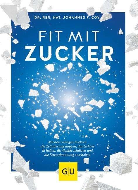 Cover for Coy · Fit mit Zucker (Bog)