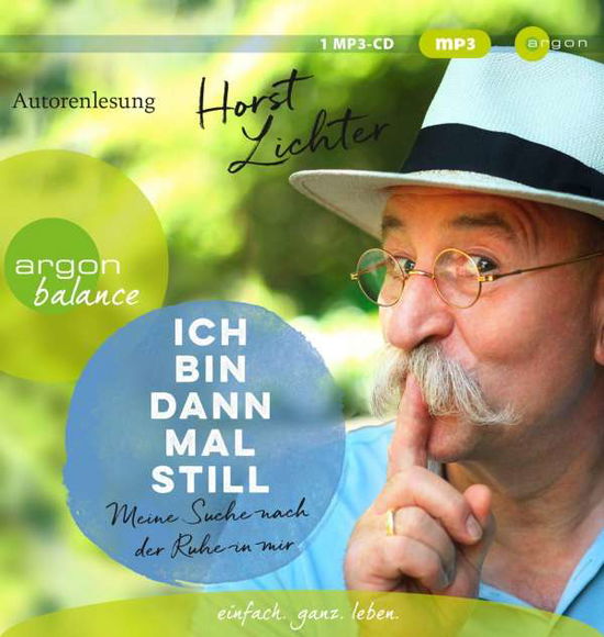 Cover for Horst Lichter · Ich Bin Dann Mal Still (CD) (2021)