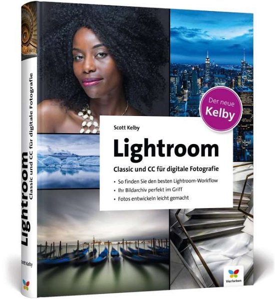 Cover for Kelby · Lightroom Classic und CC für digi (Bok)