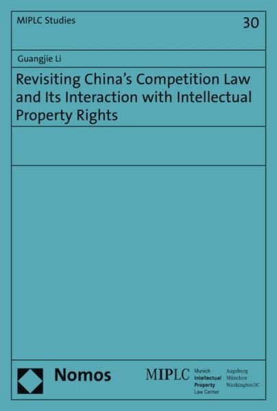 Revisiting China's Competition Law a - Li - Bücher -  - 9783848750184 - 30. Juli 2018