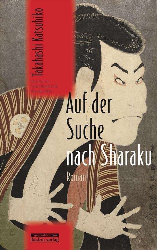 Cover for Takahashi · Auf der Suche nach Sharaku (Book)