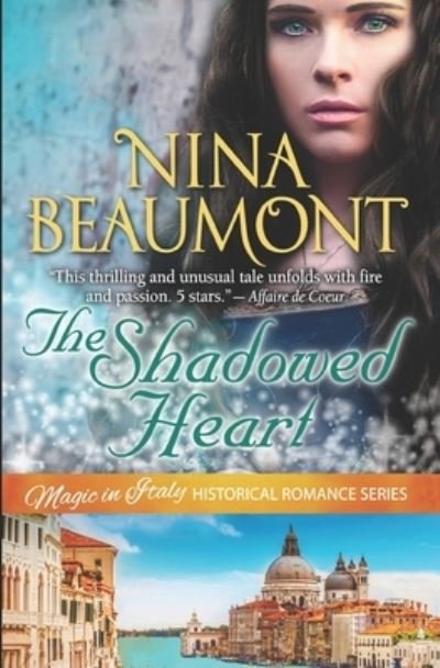 Cover for Nina Beaumont · The Shadowed Heart (Taschenbuch) (2021)