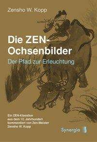 Cover for Kopp · Die ZEN-Ochsenbilder (Book)