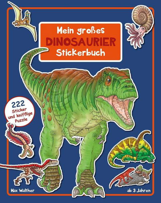 Cover for Walther · Dinosaurier Stickerbuch (N/A)