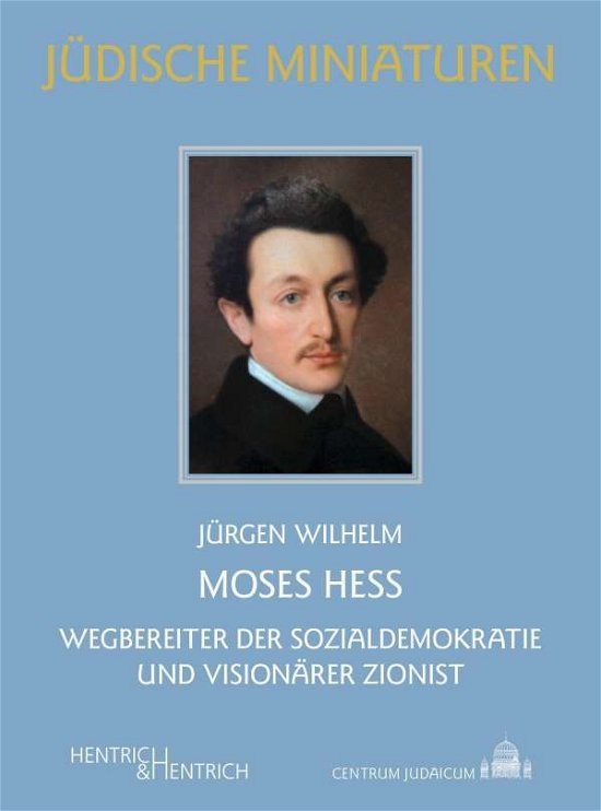 Cover for Wilhelm · Moses Hess (Buch)
