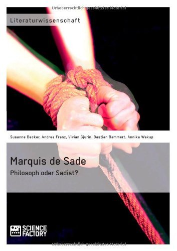 Cover for Annika Wakup · Marquis de Sade: Philosoph oder Sadist? (Paperback Book) [German edition] (2014)