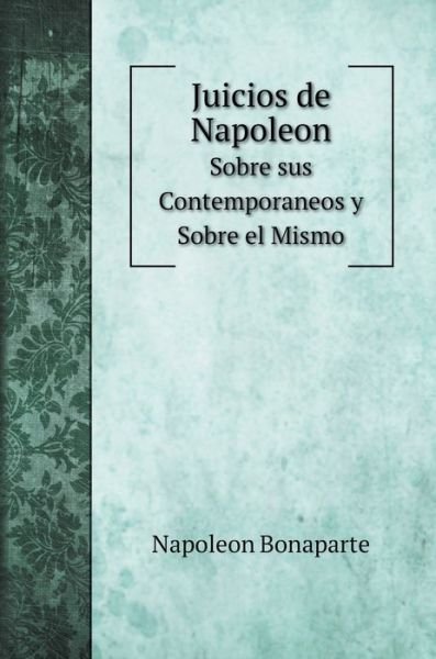 Cover for Napoleon · Juicios de Napoleon (Innbunden bok) (2020)