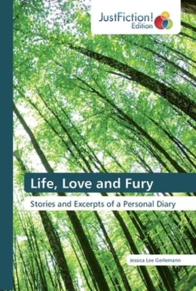 Gerlemann · Life, Love and Fury (Book) (2019)