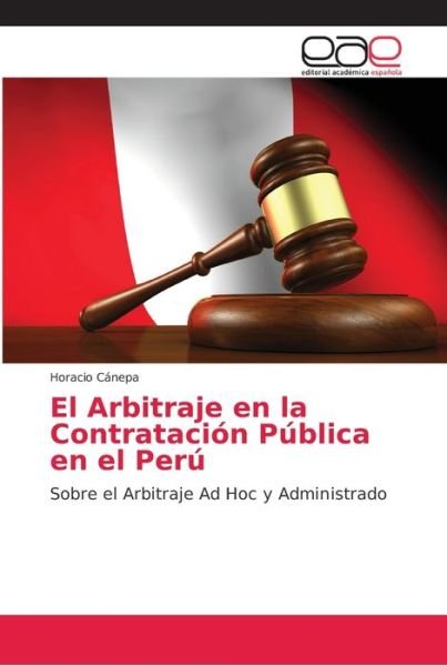 Cover for Cánepa · El Arbitraje en la Contratación (Bok) (2018)