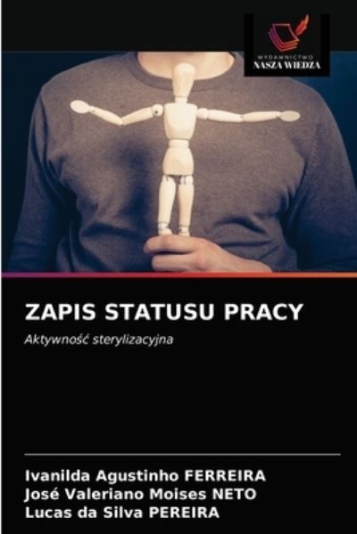 Cover for Ivanilda Agustinho Ferreira · Zapis Statusu Pracy (Paperback Book) (2021)