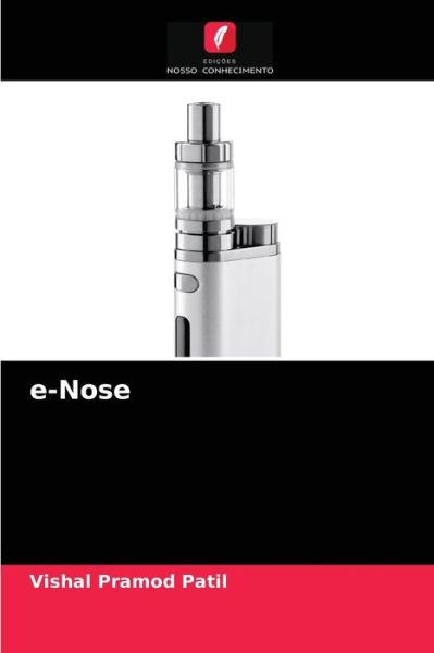 Cover for Vishal Pramod Patil · E-nose (Paperback Book) (2021)
