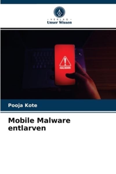 Cover for Pooja Kote · Mobile Malware entlarven (Pocketbok) (2021)