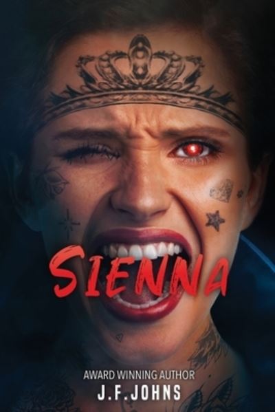 Cover for J F Johns · Sienna (Paperback Book) (2021)