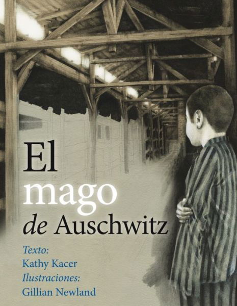 Cover for Kathy Kacer · Mago De Auschwitz, El / Pd. (Hardcover Book) (2016)