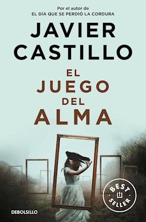 Cover for Javier Castillo · El juego del alma (Paperback Bog) (2023)
