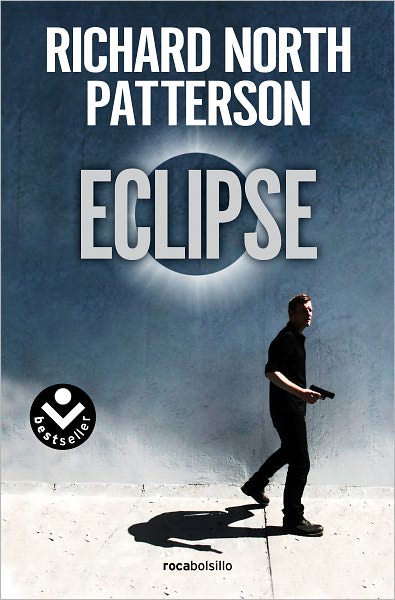 Cover for Richard North Patterson · Eclipse (Paperback Book) [Spanish, Tra edition] (2011)