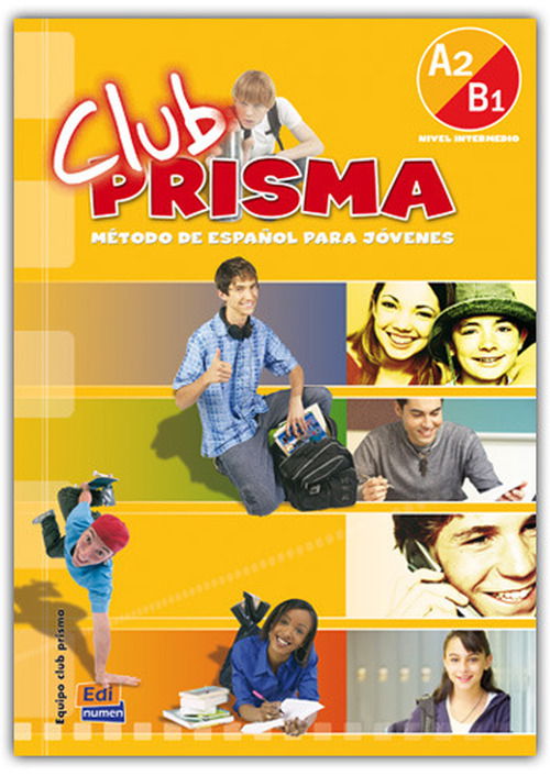 Cover for Club Prisma Team · Club Prisma A2/B1: Student Book + CD (Book) (2010)