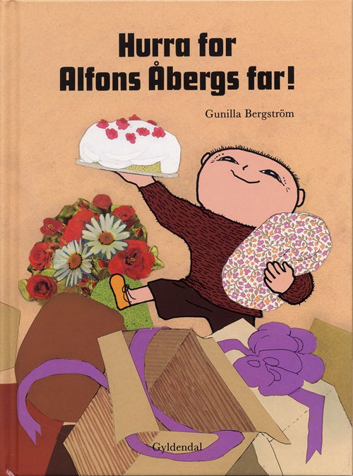 Cover for Gunilla Bergström · Alfons Åberg: Hurra for Alfons Åbergs far! (Indbundet Bog) [1. udgave] [Indbundet] (1993)