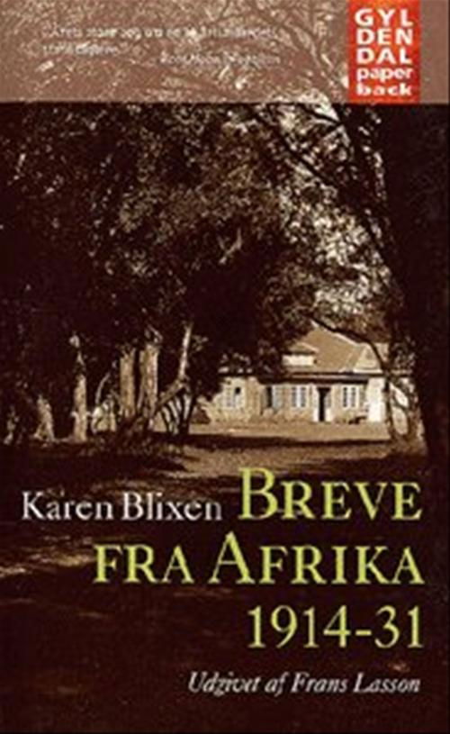 Cover for Karen Blixen · Gyldendals Paperbacks: Breve fra Afrika (Paperback Book) [5.º edición] (1998)