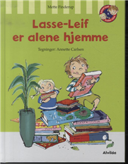 Cover for Mette Finderup · Lasse-Leif er alene hjemme (Bound Book) [1.º edición] (2013)