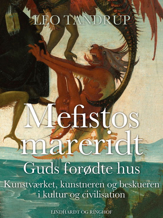 Cover for Leo Tandrup · Mefistos mareridt (Heftet bok) [2. utgave] (2017)