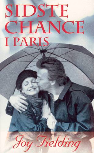 Cover for Joy Fielding · Sidste chance i Paris (Paperback Book) [1st edition] (2003)