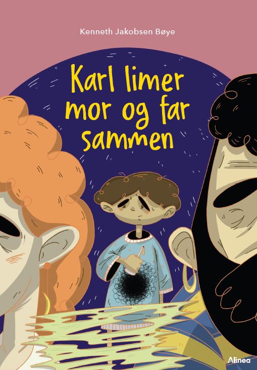 Cover for Kenneth Jakobsen Bøye · Læseklub: Karl limer mor og far sammen, Blå læseklub (Bound Book) [1er édition] (2022)