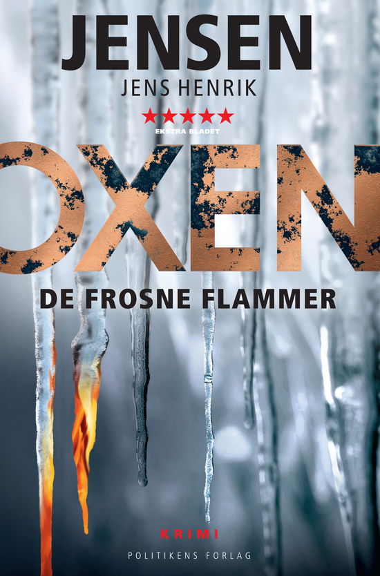 Cover for Jens Henrik Jensen · Oxen-serien: OXEN - De frosne flammer (Pocketbok) [4. utgave] (2017)