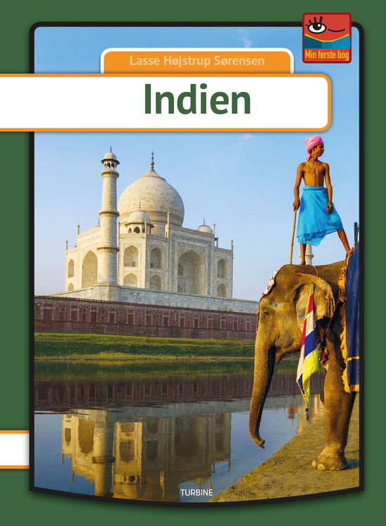 Cover for Lasse Højstrup Sørensen · Min første bog: Indien (Hardcover bog) [1. udgave] (2018)