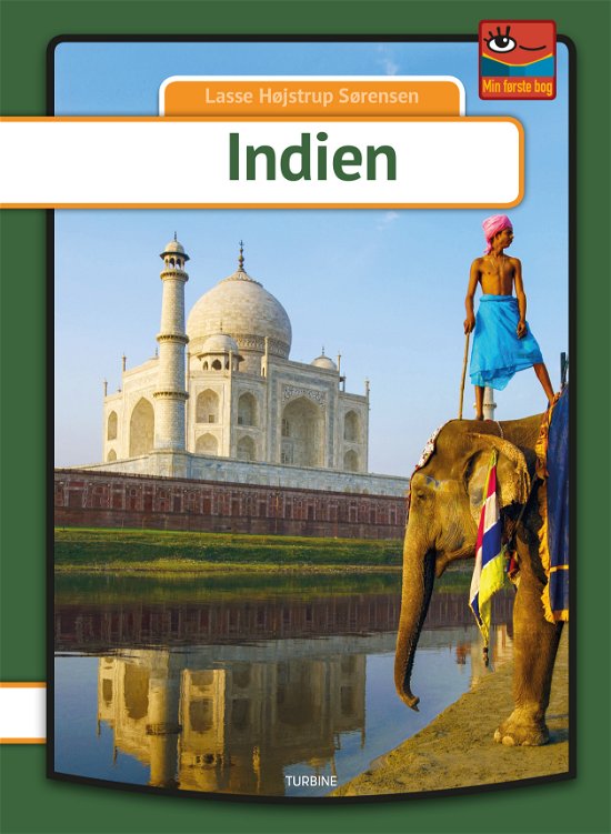 Cover for Lasse Højstrup Sørensen · Min første bog: Indien (Hardcover Book) [1st edition] (2018)