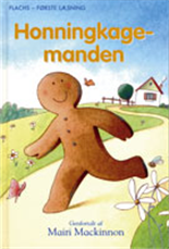 Cover for Mairi MacKinnon · Flachs - første læsning: Honningkagemanden (Bound Book) [1.º edición] (2007)