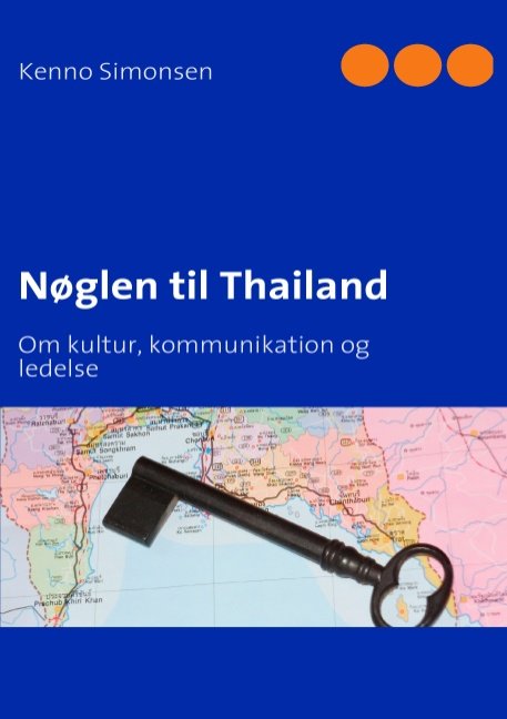 Cover for Kenno Simonsen · Nøglen til Thailand (Paperback Book) [1st edition] [Paperback] (2011)