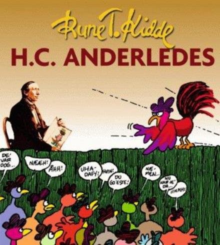 Cover for Rune T. Kidde · H.C. Anderledes (Indbundet Bog) [1. udgave] [Indbundet] (2005)