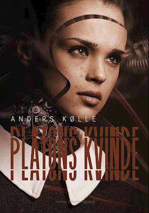 Cover for Anders Kølle · Platons kvinde (Taschenbuch) [1. Ausgabe] (2021)